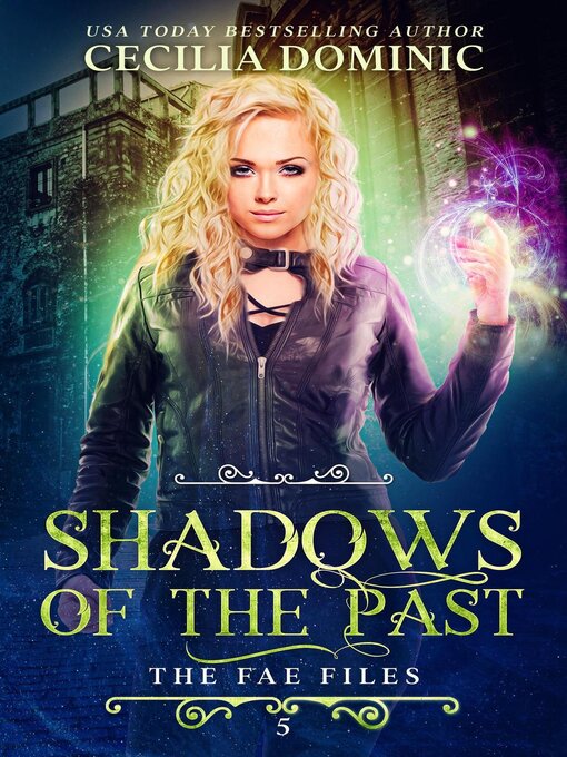 Title details for Shadows of the Past by Cecilia Dominic - Available